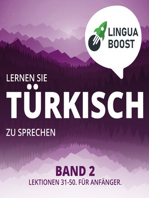 Lernen Sie Türkisch zu sprechen. Band 2. - Audiobook